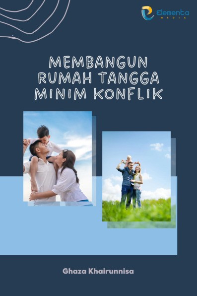 Membangun Rumah Tangga Minim Konflik